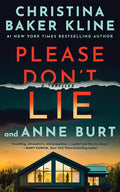Cover Image for Please Don't Lie: A Thriller -- Christina Baker Kline, Hardcover