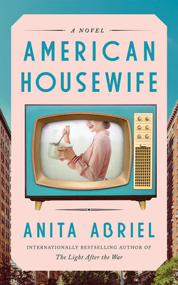 Cover Image for American Housewife -- Anita Abriel, Paperback