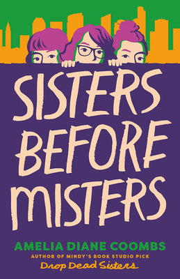 Cover Image for Sisters Before Misters -- Amelia Diane Coombs, Hardcover
