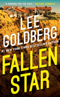 Cover Image for Fallen Star -- Lee Goldberg, Hardcover