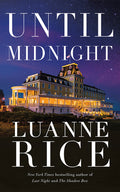 Cover Image for Until Midnight -- Luanne Rice, Hardcover