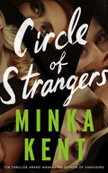 Cover Image for Circle of Strangers -- Minka Kent, Paperback