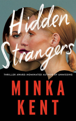 Cover Image for Hidden Strangers -- Minka Kent, Paperback