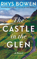 Cover Image for The Castle in the Glen -- Rhys Bowen, Paperback