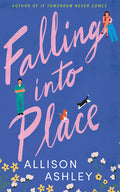 Cover Image for Falling Into Place -- Allison Ashley, Paperback