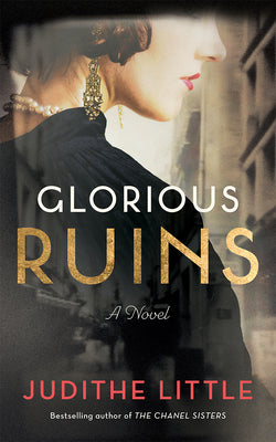 Cover Image for Glorious Ruins -- Judithe Little, Paperback