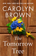 Cover Image for The Tomorrow Tree -- Carolyn Brown, Paperback