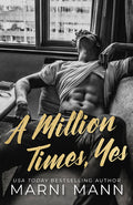 Cover Image for A Million Times, Yes -- Marni Mann, Paperback