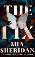 Cover Image for The Fix -- Mia Sheridan, Paperback