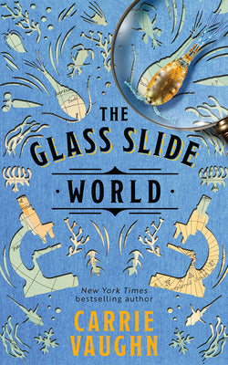 Cover Image for The Glass Slide World -- Carrie Vaughn, Paperback