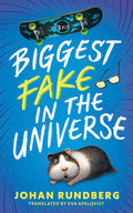 Cover Image for Biggest Fake in the Universe -- Johan Rundberg, Hardcover