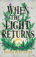Cover Image for When the Light Returns -- Joanna Ruth Meyer, Paperback