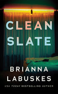 Cover Image for Clean Slate -- Brianna Labuskes, Paperback