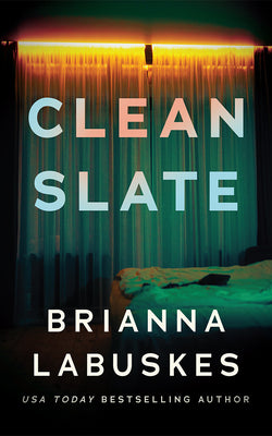 Cover Image for Clean Slate -- Brianna Labuskes, Paperback