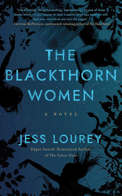 Cover Image for The Blackthorn Women -- Jess Lourey, Paperback