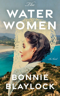 Cover Image for The Water Women -- Bonnie Blaylock, Paperback