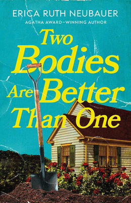 Cover Image for Two Bodies Are Better Than One -- Erica Ruth Neubauer, Paperback