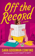 Cover Image for Off the Record -- Sara Goodman Confino, Paperback