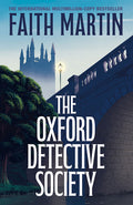 Cover Image for The Oxford Detective Society -- Faith Martin, Paperback
