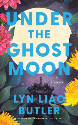 Cover Image for Under the Ghost Moon -- Lyn Liao Butler, Paperback
