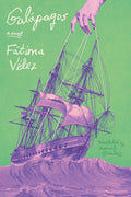 Cover Image for Galapagos -- Fátima Vélez, Paperback
