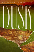 Cover Image for Dusk -- Robbie Arnott, Hardcover