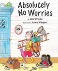 Cover Image for Absolutely No Worries -- Laurel Gale, Hardcover