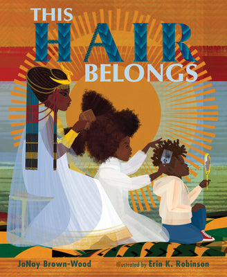 Cover Image for This Hair Belongs -- Janay Brown-Wood, Hardcover