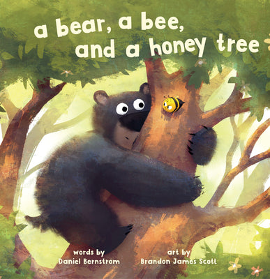 Cover Image for A Bear, a Bee, and a Honey Tree -- Daniel Bernstrom, Board Books