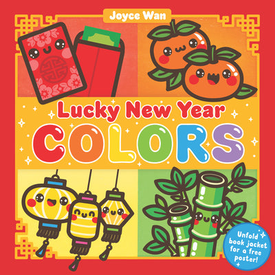 Cover Image for Lucky New Year: Colors -- Joyce Wan, Hardcover