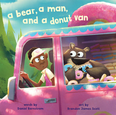 Cover Image for A Bear, a Man, and a Donut Van -- Daniel Bernstrom, Hardcover