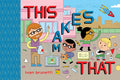 Cover Image for This Makes That: Toon Level 1 -- Ivan Brunetti, Hardcover