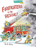 Cover Image for Firefighters to the Rescue! -- R. W. Alley, Hardcover