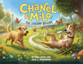 Cover Image for Chanel & Milo: The Legend Begins! -- Paul Davis, Paperback