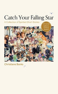 Cover Image for Catch Your Falling Star -- Christiane Banks, Paperback