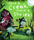 Cover Image for Here a Creak, There a Shriek! -- Kelly Conroy, Hardcover