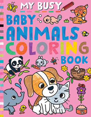 Cover Image for My Busy Baby Animals Coloring Book -- Tiger Tales, Paperback