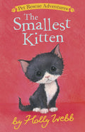Cover Image for The Smallest Kitten -- Holly Webb, Paperback