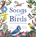 Cover Image for Songs of the Birds: A Guide to North American Bird Calls and Songs -- Isabel Otter, Board Books
