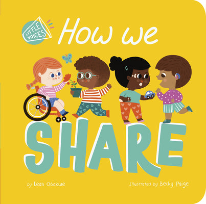 Cover Image for How We Share -- Leah Osakwe, Board Books