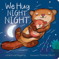 Cover Image for We Hug Night Night -- Patricia Hegarty, Board Books