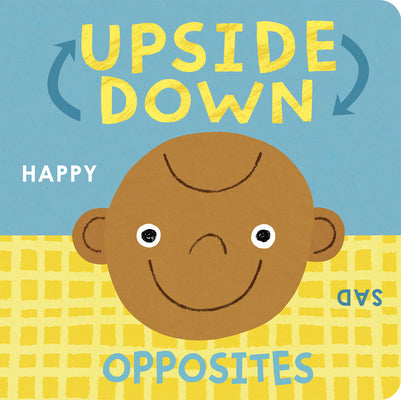 Cover Image for Upside Down Opposites -- Danielle McLean, Board Books