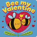 Cover Image for Bee My Valentine -- Becky Davies, Board Books