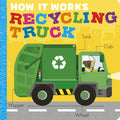 Cover Image for How It Works: Recycling Truck -- Dee Costello, Board Books