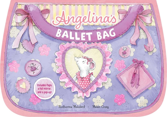 Cover Image for Angelina's Ballet Bag -- Katharine Holabird, Board Books
