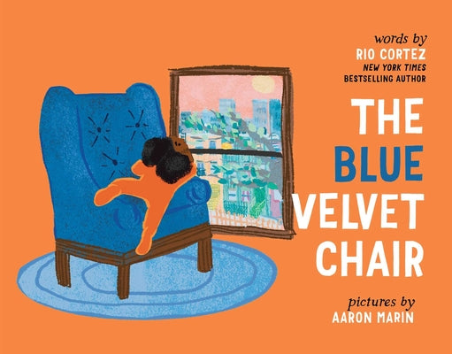 Cover Image for The Blue Velvet Chair -- Rio Cortez, Hardcover