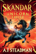 Cover Image for Skandar and the Unicorn Thief -- A. F. Steadman, Hardcover