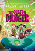 Cover Image for The Quest of Danger -- Stuart Gibbs, Paperback