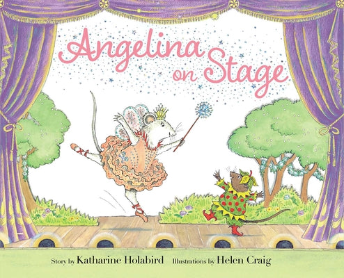 Cover Image for Angelina on Stage -- Katharine Holabird, Hardcover