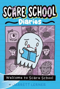 Cover Image for Welcome to Scare School -- Jarrett Lerner, Paperback